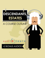 Decedents Estates: A Course Outline