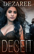 Deceit: An Urban Fiction Story
