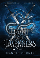 Deceit and Darkness