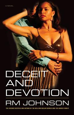 Deceit and Devotion - Johnson, R M