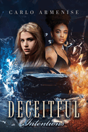 Deceitful Intentions: A Revenge Mystery