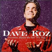 December Makes Me Feel This Way - Dave Koz