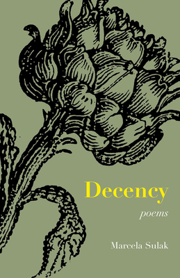 Decency - Sulak, Marcela