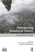 Decentering Relational Theory: A Comparative Critique