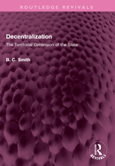 Decentralization: The Territorial Dimension of the State