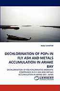 Dechlorination of Pops in Fly Ash and Metals Accumulation in Ariake Bay
