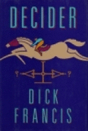 Decider - Francis, Dick