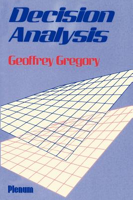 Decision Analysis - Gregory, Geoffrey