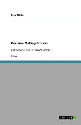 Decision Making Process - Muller, Rene