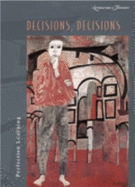 Decisions, Decisions - Perfection Learning Staff Staff, Perfection Learning Publishing, and Staff, Perfection Learning Publishing