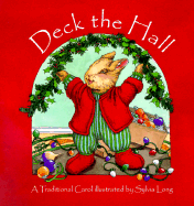 Deck the Hall: A Traditional Carol - 