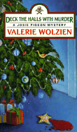 Deck the Halls with Murder - Wolzien, Valerie