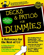 Decks and Patios for Dummies - Beckstrom, Robert, and The Editors of the National Gardening Association