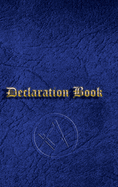 Declaration Book - Craft Mason: Craft Freemason Signature/Tyler's Book