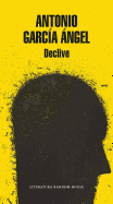 Declive / Decline