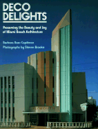 Deco Delights: Preserving Miami Beach Architecture