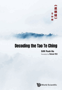 Decoding the Tao Te Ching S "3/4-ǻ