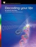 Decoding Your Life: An Experiential Course in Self Re-Integration
