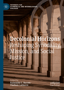 Decolonial Horizons: Reshaping Synodality, Mission, and Social Justice