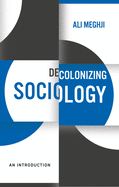 Decolonizing Sociology: An Introduction