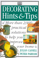 Decorating Hints & Tips - Cassell, Julian, and Parham, Peter