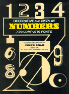 Decorative and Display Numbers: 739 Complete Fonts - Solo, Julie