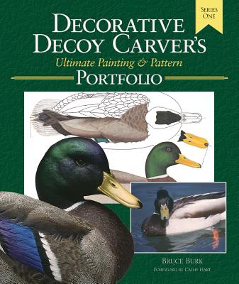 Decorative Decoy Carvers Ultimate Painting & Pattern Portfolio, Series One - Burk, Bruce