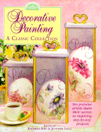 Decorative Painting: A Classic Collection - Kipp, Kathryn (Editor), and Long, Jennifer (Editor)