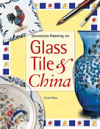 Decorative Painting on Glass Tile & China