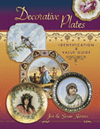 Decorative Plates: Identification and Value Guide