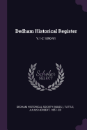 Dedham Historical Register; V.1-2 1890-91