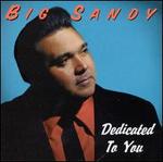 Dedicated to You - Big Sandy