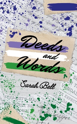 Deeds and Words - Bell, Sarah