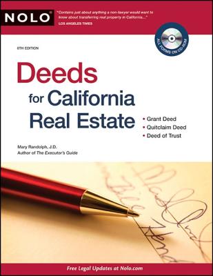 Deeds for California Real Estate - Randolph, Mary, J.D.