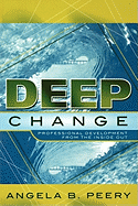 Deep Change: Professional Development From the Inside Out