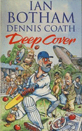 Deep Cover