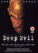 Deep Evil - 