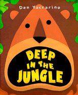 Deep in the Jungle - Yaccarino, Dan