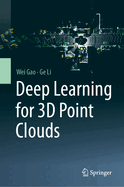 Deep Learning for 3D Point Clouds