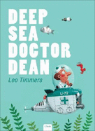 Deep Sea Doctor Dean - 