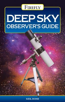 Deep Sky Observer's Guide - Bone, Neil