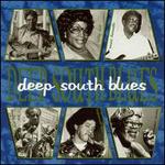 Deep South Blues [Hightone]