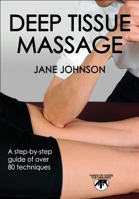Deep Tissue Massage - Johnson, Jane