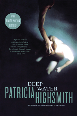 Deep Water - Highsmith, Patricia