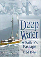 Deep Water - Kahn, E M (Editor)