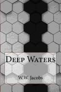 Deep Waters