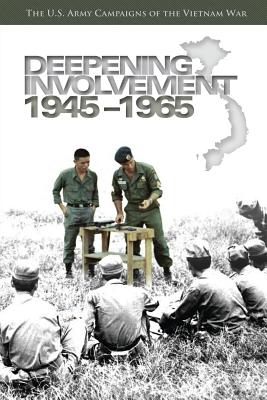 Deepening Involvement, 1945-1965 - Stewart, Richard W