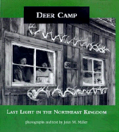 Deer Camp: Last Light in the Northeast Kingdom