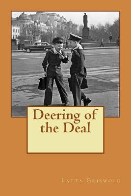 Deering of the Deal - Griswold, Latta