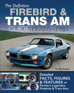 Def Firebird & Trans Am Gd:1970 1/2-1981